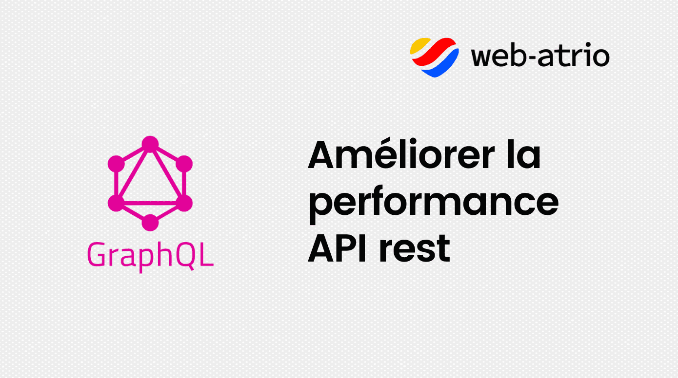 GraphQL et API REST