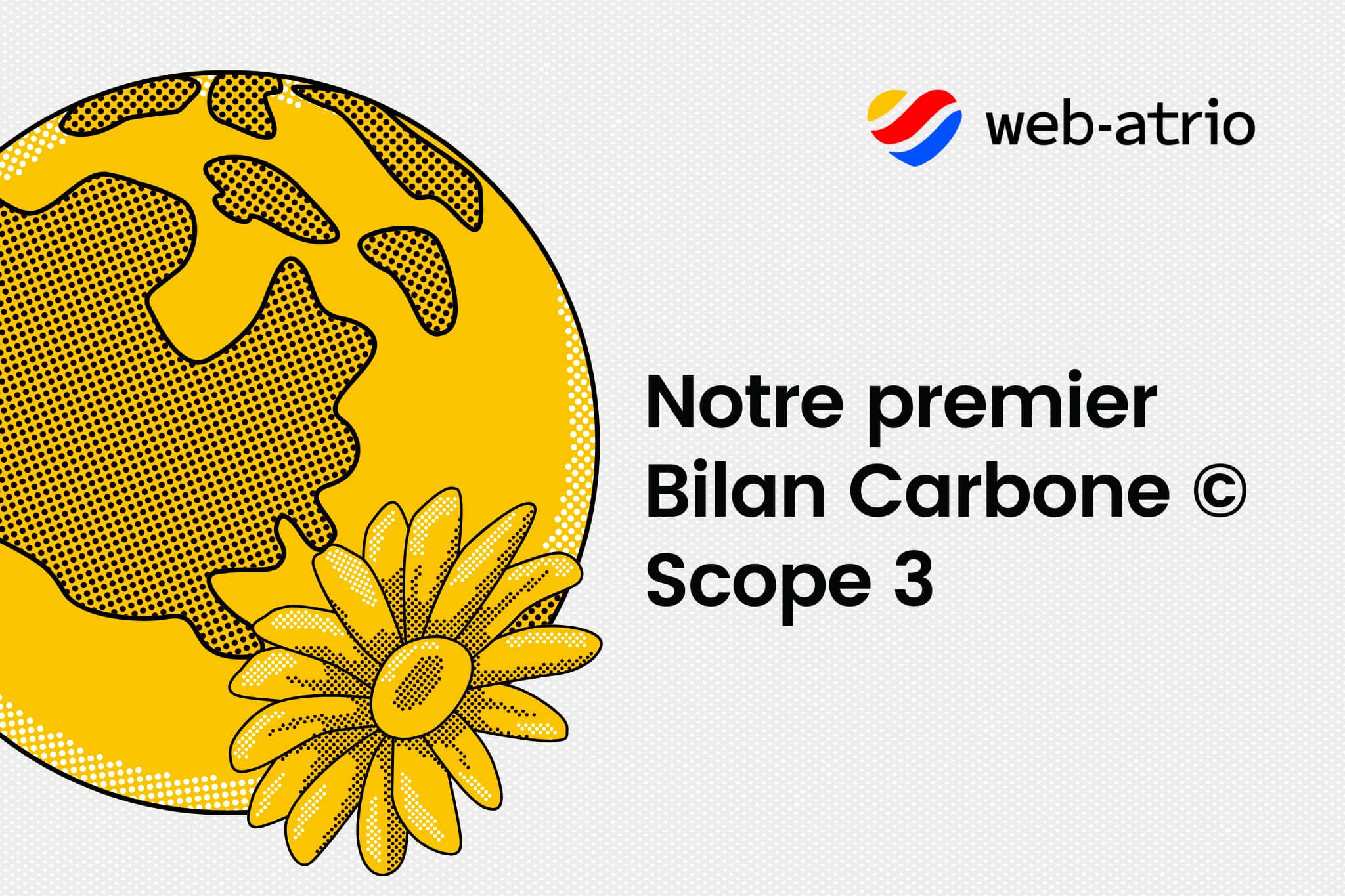 Notre Bilan Carbone Scope 3