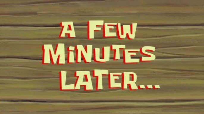 Few minutes later