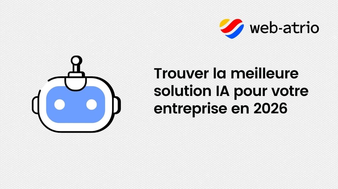 Meilleure solution IA pour votre entreprise en 2026.jpg